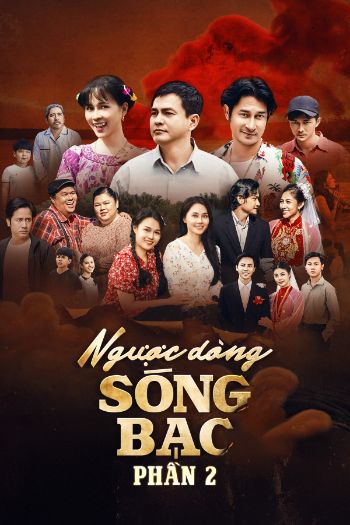Ngược Dòng Sóng Bạc 